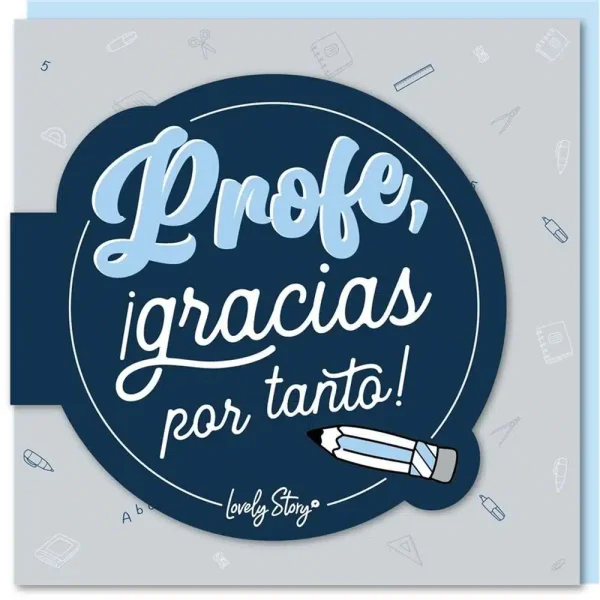 Tarjeta Felicitación Profe ¡gracias por tanto! Lovely Story